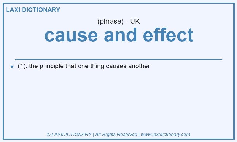 Definition cause and effect in British English