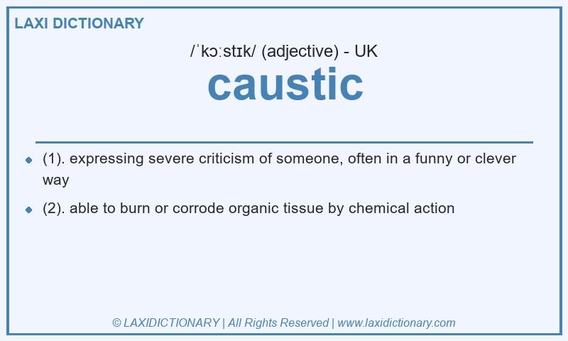 Definition caustic in British English