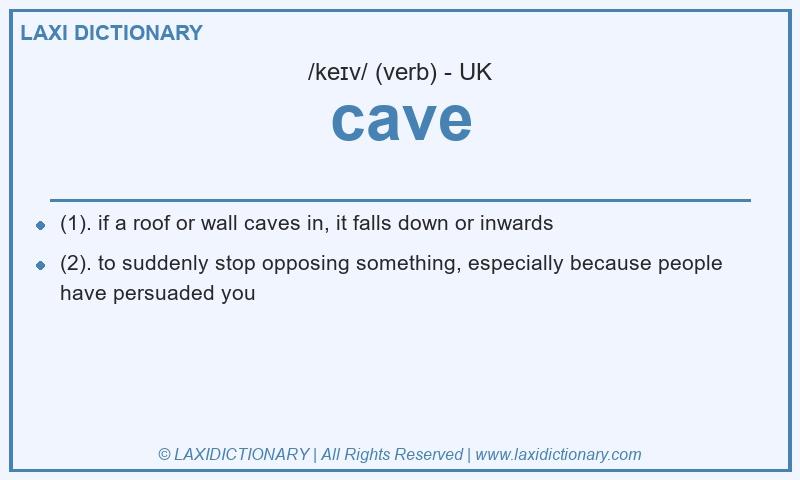 Definition cave in British English