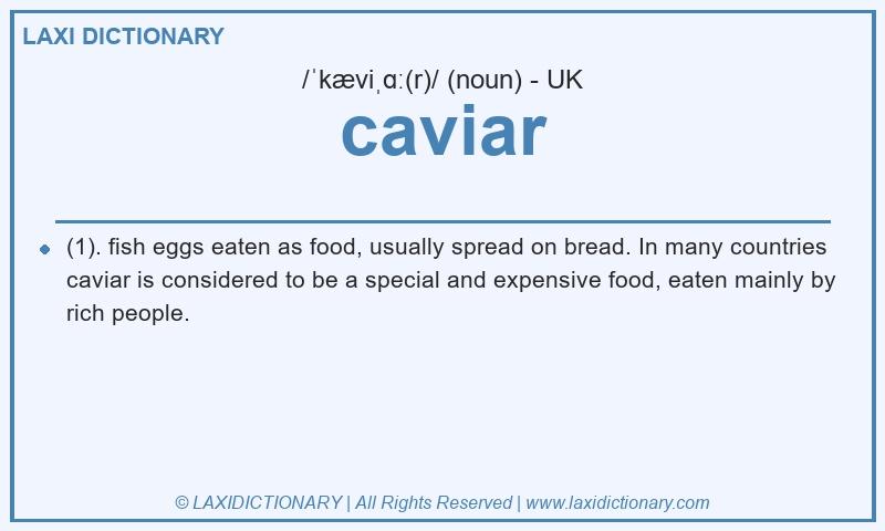 Definition caviar in British English