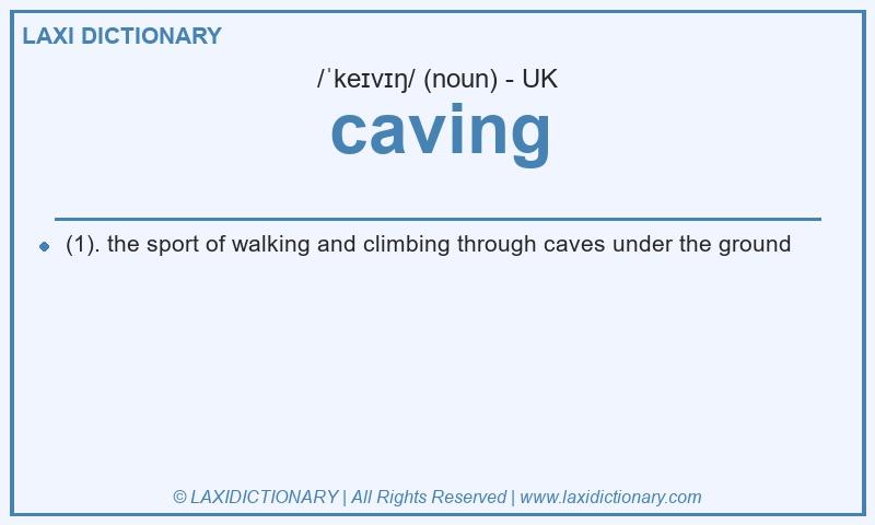 Definition caving in British English