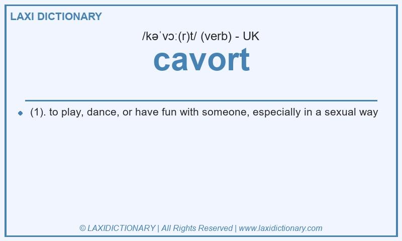 Definition cavort in British English