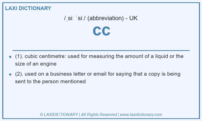 Definition cc in British English