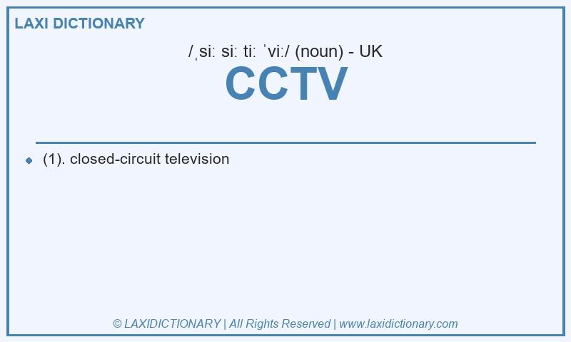 Definition CCTV in British English