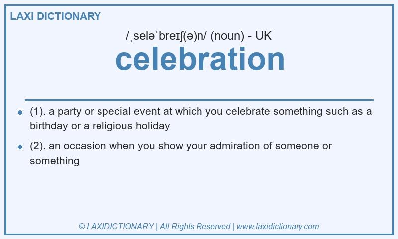 Definition celebration in British English