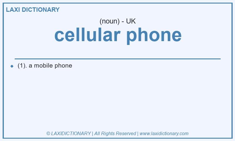 Definition cellular phone in British English