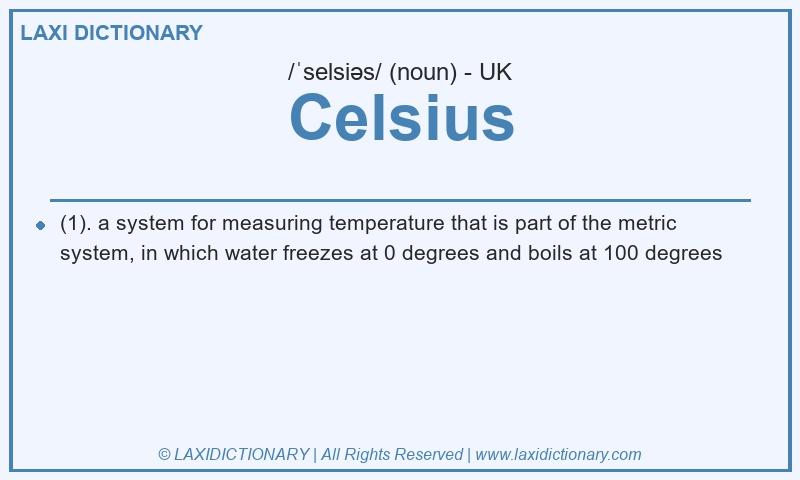 Definition Celsius in British English