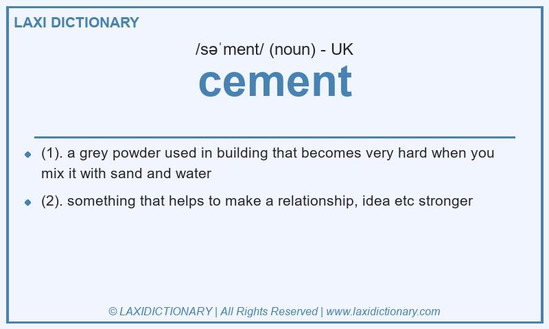 Definition cement in British English