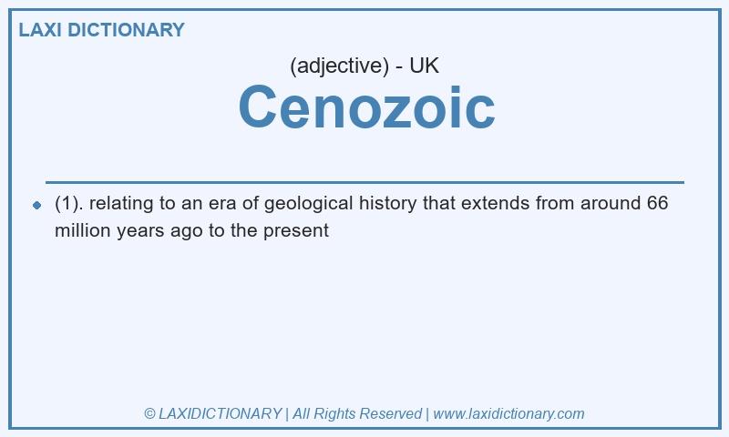 Definition Cenozoic in British English