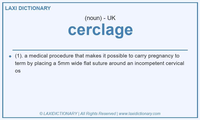 Definition cerclage in British English