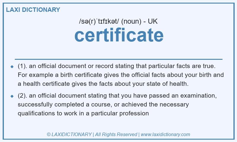 Definition certificate in British English