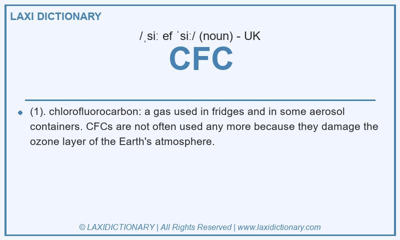 Definition CFC in British English