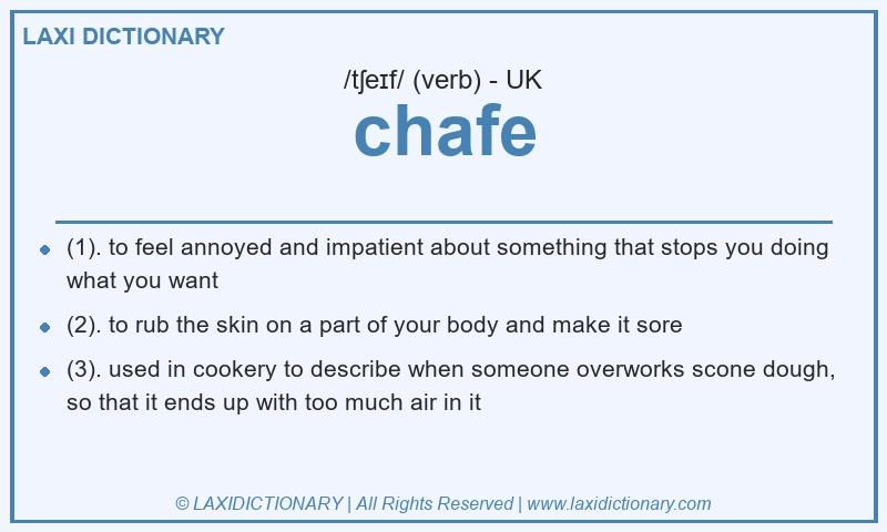 Definition chafe in British English