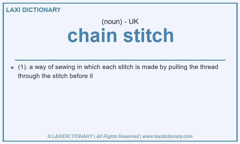 Definition chain stitch in British English