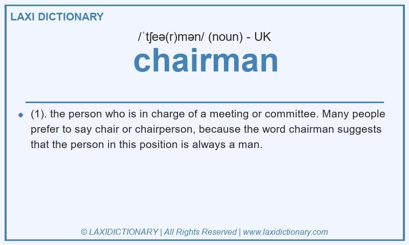 Definition chairman in British English