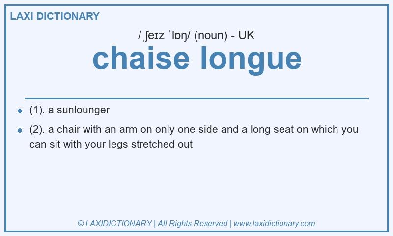 Definition chaise longue in British English