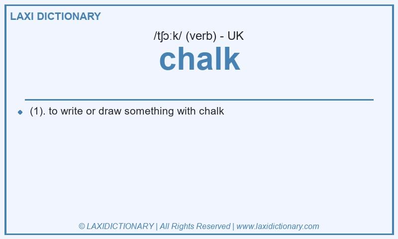 Definition chalk in British English