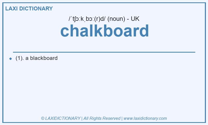 Definition chalkboard in British English