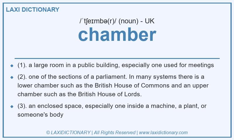 Definition chamber in British English