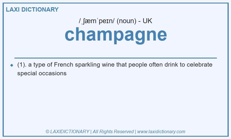 Definition champagne in British English