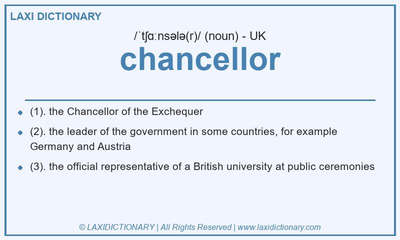 Definition chancellor in British English
