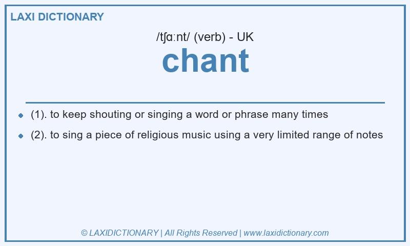 Definition chant in British English