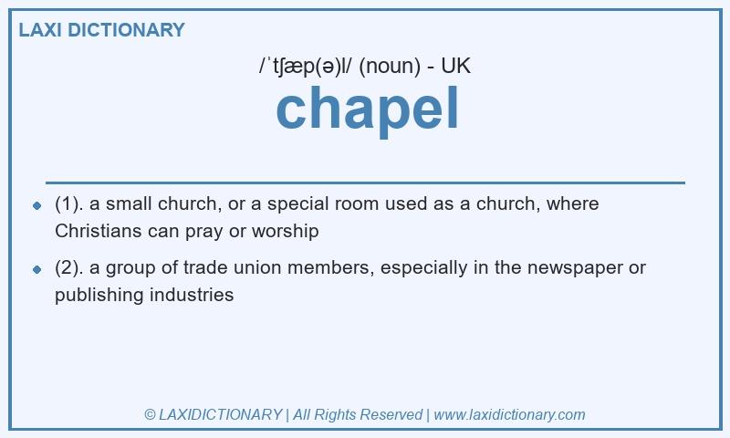 Definition chapel in British English
