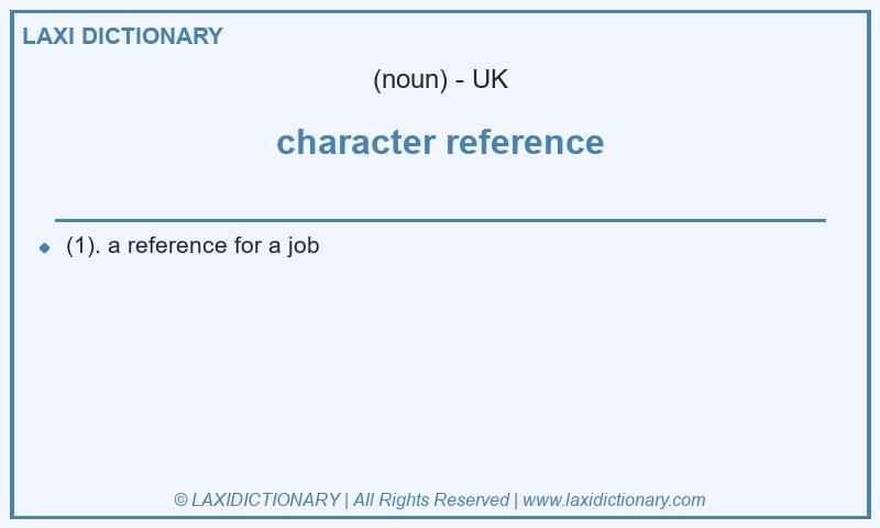 Definition character reference in British English