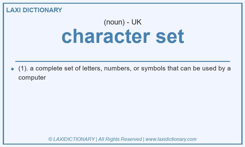 Definition character set in British English