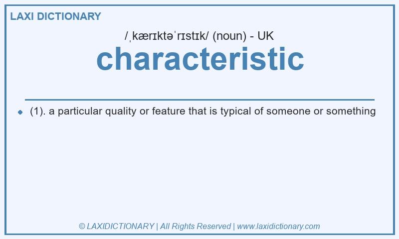 Definition characteristic in British English