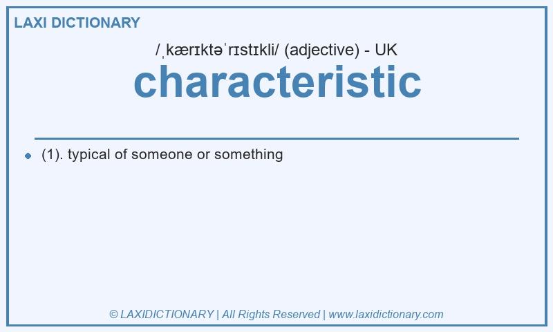 Definition characteristic in British English