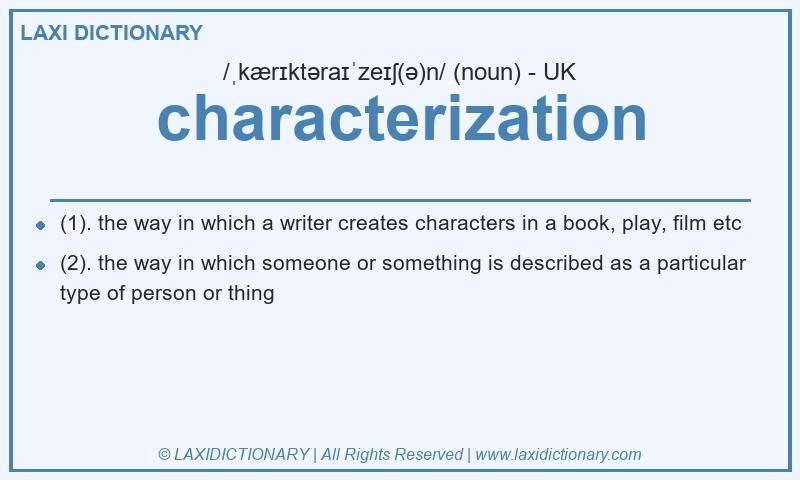 Definition characterization in British English