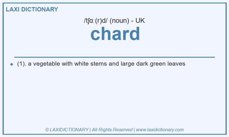 Definition chard in British English