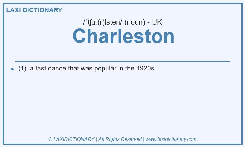 Definition Charleston in British English