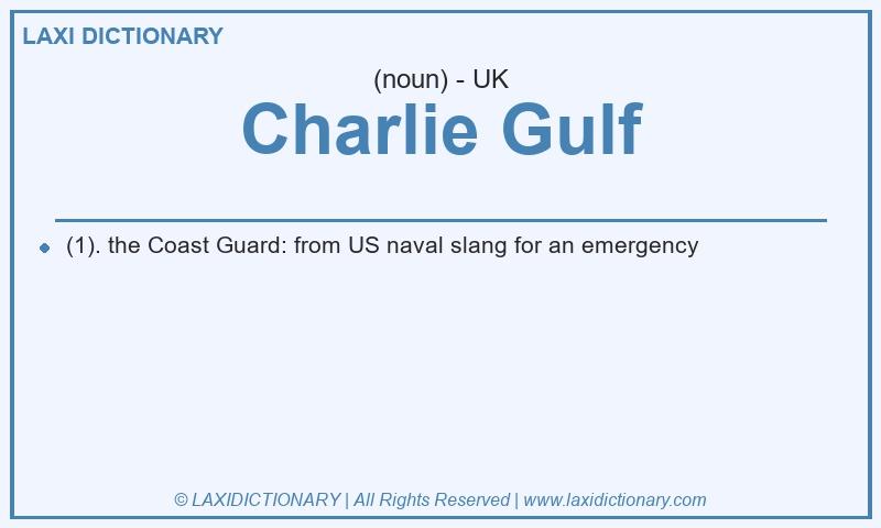 Definition Charlie Gulf in British English