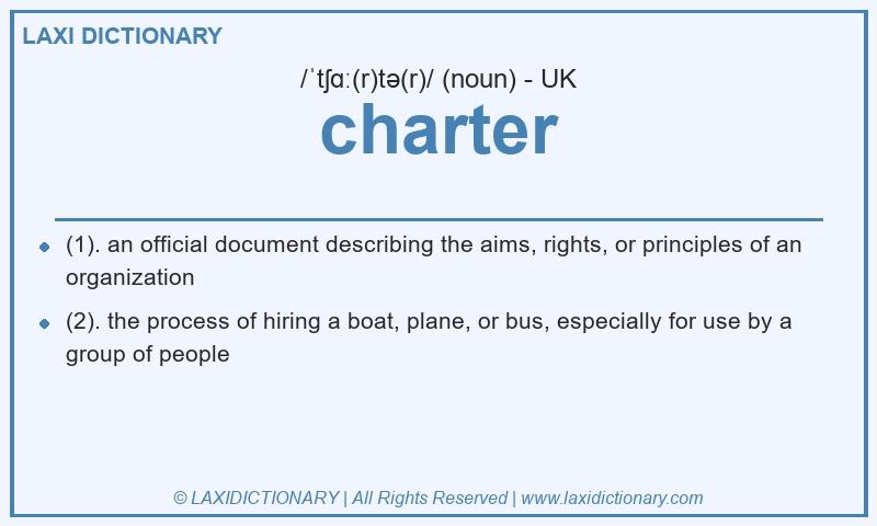 Definition charter in British English