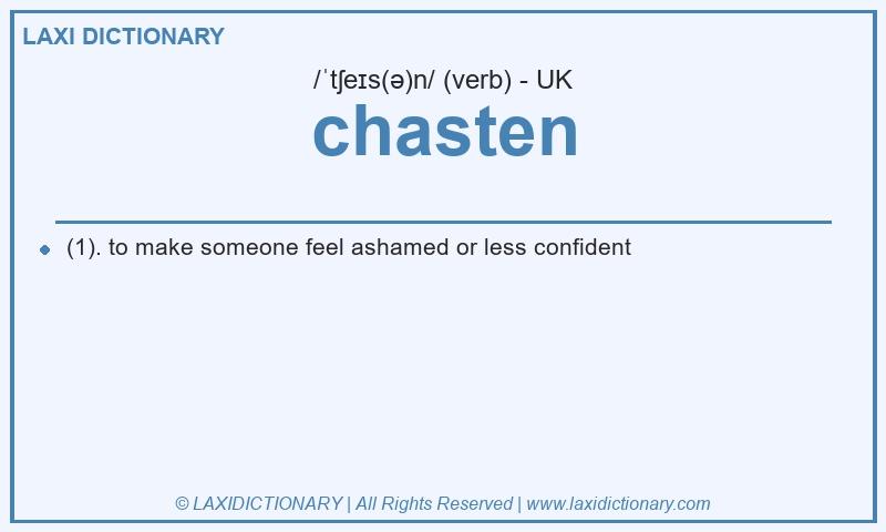 Definition chasten in British English