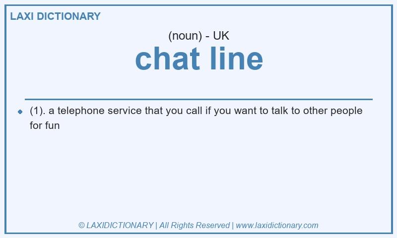 Definition chat line in British English