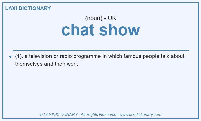 Definition chat show in British English