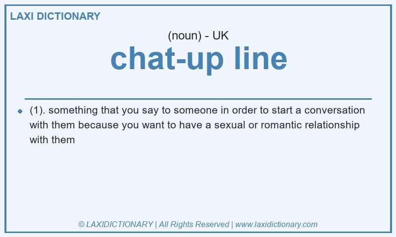 Definition chat-up line in British English