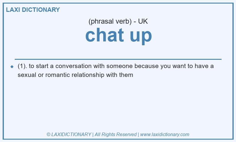 Definition chat up in British English