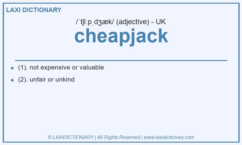 Definition cheapjack in British English