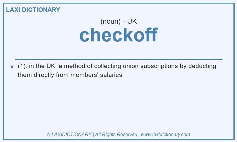 Definition checkoff in British English