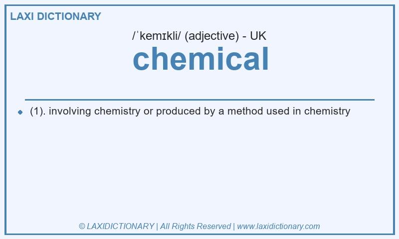 Definition chemical in British English
