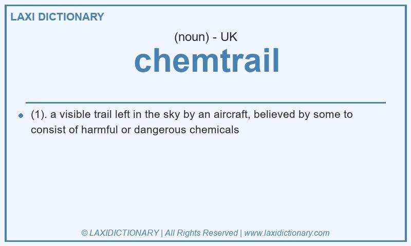Definition chemtrail in British English