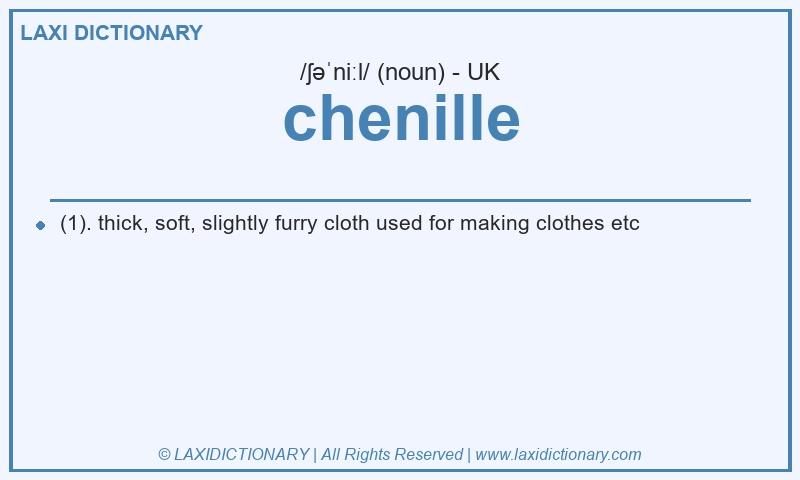 Definition chenille in British English