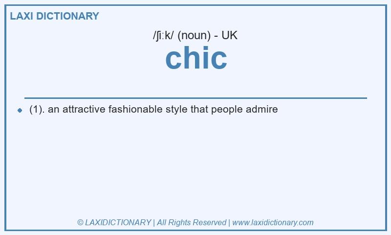 Definition chic in British English