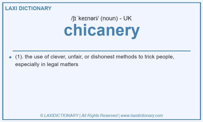Definition chicanery in British English