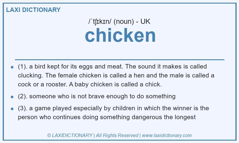Definition chicken in British English