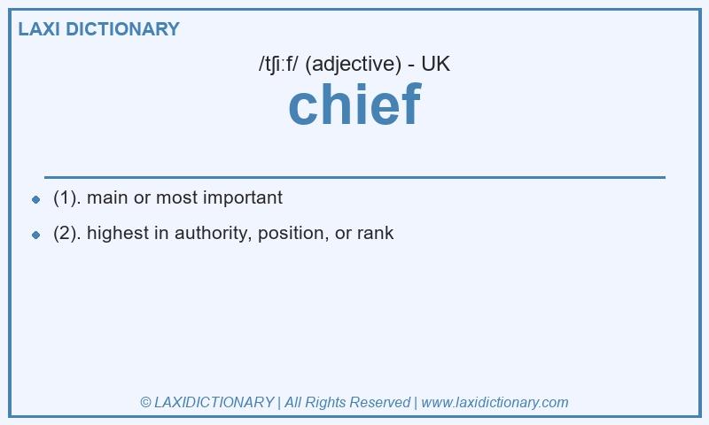 Definition chief in British English